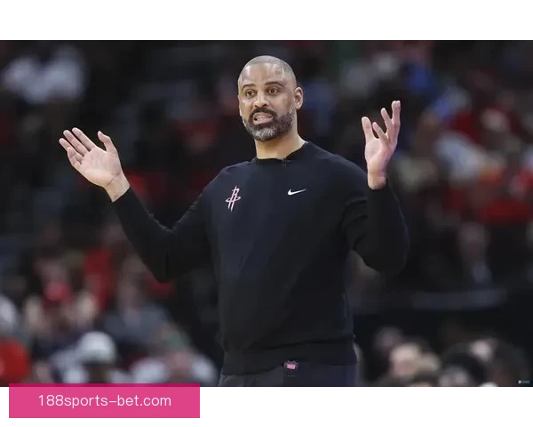 弗朗西斯称乌度卡为火箭注入强硬与坚韧 现有阵容下已展现出色执教能力